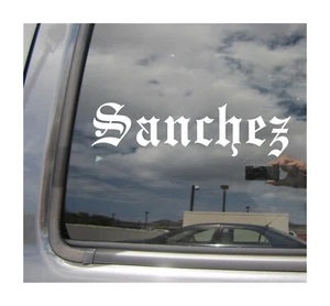 Sanchez - Old English Last Name Surname Car Vinyl Decal Window Sticker 22013 - Bild 1 von 2