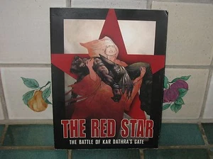 THE RED STAR THE BATTLE OF KAR DATHRA'S GATE BY CHRISTIAN GOSSETT (IMAGE) - Imagen 1 de 2