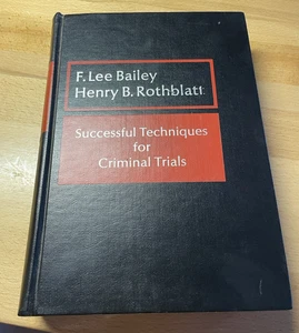 Successful Techniques For Criminal Trails 1971 Bailey Rothblatt - Imagen 1 de 8