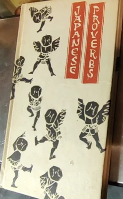 Peter Pauper Press Japanese Proverbs and Traditional Phrases 1962 - Image 1 of 4