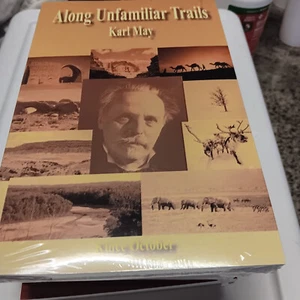 KARL MAY ALONG UNFAMILIAR TRAILS NEW IN ORIGINAL PLASTIC FREE SHIPPING - Picture 1 of 3