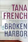Broken Harbor - Hardcover By Tana French - Good