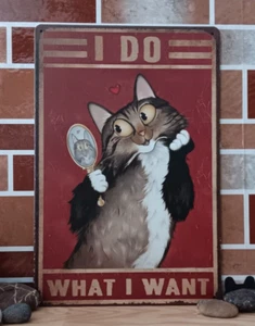 Diva Cat Mirror on Tin Sign I Do What I Want Retro Poster for Home Decor 8"x12" - Picture 1 of 1