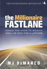 Nowy The Millionaire Fastlane Crack the Code to By MJ DeMarco Wealth Oprawa miękka, FS
