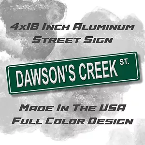Dawson's Creek TV Show Street St Sign Design Aluminum Street Sign - Bild 1 von 4