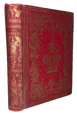 1849, PROVERBIAL PHILOSOPHY: A BOOK OF THOUGHTS & ARGUMENTS, MARTIN TUPPER, VG - Image 1 of 4