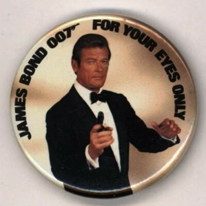 1981 James Bond For Your Eyes Only Film  1 3/4"  Pinback Button - Picture 1 of 1
