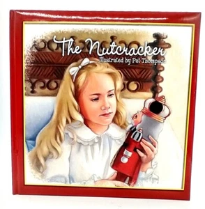 The Nutcracker By ETA Hoffman Bethany Snyder Adapter Pat Thompson Illustrator - Picture 1 of 12