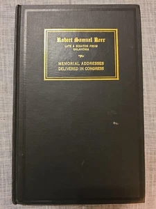 Memorial Addresses in Congress 1963 HC Robert Samuel Kerr - Bild 1 von 9