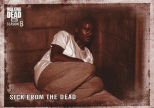 Topps Walking Dead Season 8 Part 1 54 Sick From the Dead Sepia Parallel /10 - Picture 1 of 1