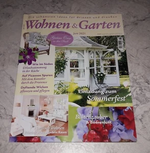 Wohnen & Garten 6/2021 Sommerfest Beeren Frauenmantel Duftwicken Monet & Picasso - Bild 1 von 24