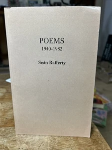Poems 1940-1982 by Sean Rafferty @SIGNED@ - Picture 1 of 3