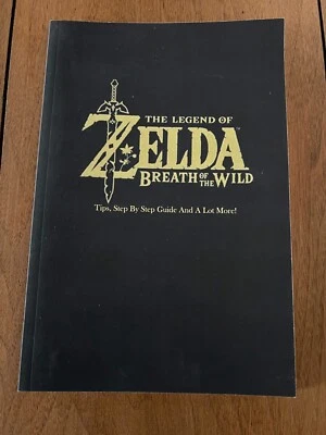 The Legend of Zelda: Breath of the Wild - Tips, Step-by-Step Guide Book NEW - Image 1 of 4