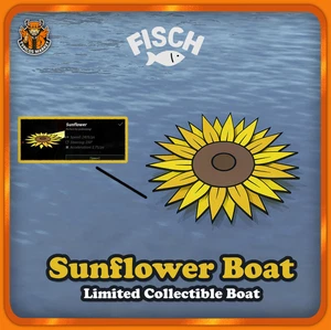 [FISCH] - Sunflower Boat [Limited Collectible Boat] - Picture 1 of 1