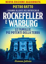 Rockefeller e Warburg Nuova Edizione Aggiornata - USATO