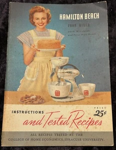 Hamilton Beach 1948 instrucciones mezcladoras de alimentos y recetas probadas - Imagen 1 de 4