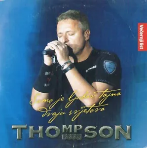 MARKO PERKOVIC THOMPSON - SAMO JE LJUBAV TAJNA... (2014) KROATISCHE MUSIK PROMO CD - Bild 1 von 2
