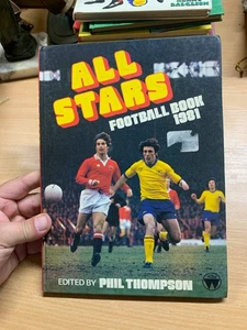 1980 "ALL STARS FOOTBALL BOOK 1981" EDITED BY PHIL THOMPSON ANNUAL BOOK (P3) - Picture 1 of 17