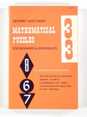1954 Mott-Smith MATHEMATICAL PUZZLES FOR BEGINNERS Dover GAMES dissections TPB - Image 1 of 4