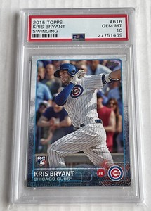 2015 Topps KRIS BRYANT #616 Swinging Photo Variation SP Rookie Card PSA 10 GEM!