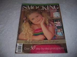 Australian Smocking & Embroidery Magazine Issue 78 2007 with Patterns - Picture 1 of 2