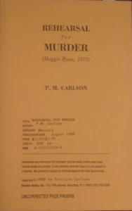 P M Carlson, Rehearsal for Murder,, advance proof copy, signed - Picture 1 of 2