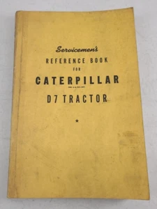 Vintage 1950 Servicemens Reference Book Caterpillar D7 Tractor CAT Manual - Picture 1 of 7