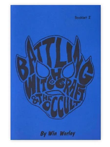 Battling Witchcraft & The Occult - Booklet #2 by Win Worley - Imagen 1 de 1