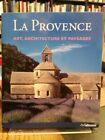 La Provence Art Architecture Et Paysages Toman Rolf Hg 