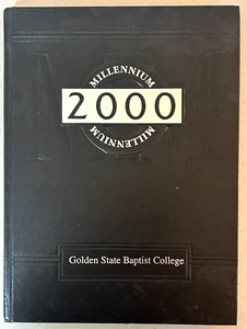 Golden State Baptist College Yearbook 2000 The Vision Santa Clara CA Volume 4 - Foto 1 di 8