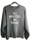 848. American Horror Story Coven All Monsters Are Human Sweat Shirt Taille L