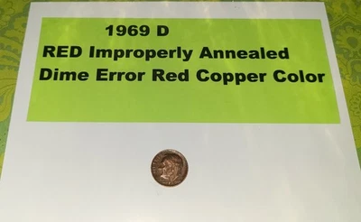 1969 D RED Improperly Annealed  Dime Error Red Copper Color - Image 1 of 4