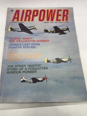 Airpower Magazine March 1975 Vol 5 No 2 Wellington Bomber B-19 Sentry - Image 1 of 3