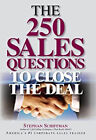 The 250 Sales Questions To Close The Deal Paperback Stephan Schif