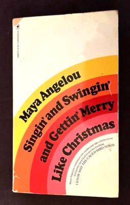 Singin' and Swingin' and Gettin' Merry Like Christmas by Maya Angelou (1977-PB) - Image 1 of 4