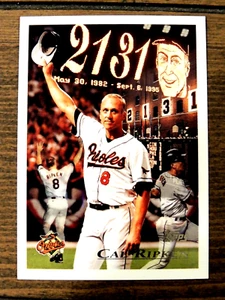 Cal Ripken Jr. 1996 Topps "2131" #96 Baltimore Orioles Hof - Imagen 1 de 1