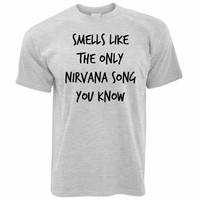 Novelty Band T Shirt Smells Like Lies Slogan The Only Song You Know