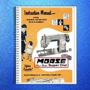 MORSE Super Dial Sewing Machine Instruction Manual - WIRE BOUND - TOUGH COVERS - Bild 1 von 6