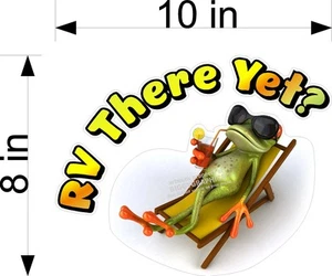 PAIR OF 8" X 10" RV MOTORHOME DECAL RV THERE YET WITH COOL FROG - Picture 1 of 1