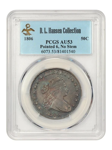 1806 50c PCGS AU53 ex: D.L. Hansen (Pointed 6, No Stems) Cover