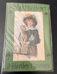 "Peg o' My Heart: A Comedy of Youth" by J. Hartley Manners Hardcover 1913 - Picture 1 of 8