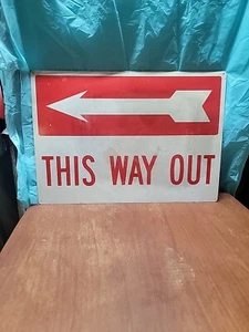 Vintage THIS WAY OUT Metallschild/Zeigepfeil/Kohlebergwerk/doppelseitig/0124 - Bild 1 von 23