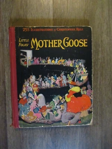 1931 Little Folks Mother Goose w 258 Illustrations by Christopher Rule - Imagen 1 de 4