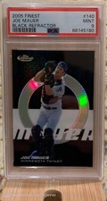 2005 Finest #140 JOE MAUER BLACK REFRACTOR /99 SSP PSA 9 MINT Low Pop FRESH CASE