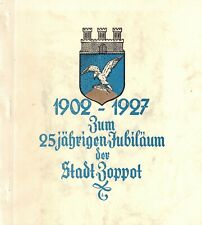 Festschrift 25 Jahre Stadt Zoppot 1902 - 1927, Freistaat Danzig, Nachdruck 1985