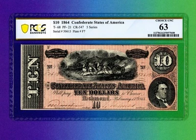 $10 1864 CONFEDERATE T-68 PF-21 CR-547 5-Series US Civil-War PCGS 63 Nice Color - Image 1 of 2