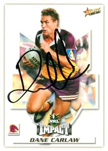 Signed 2001 BRISBANE BRONCOS NRL Card DANE CARLAW - Bild 1 von 2