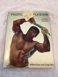 Photoflexion: A History of Bodybuilding Photography by Doan & Dietz 1984 1st Edt - Picture 1 of 7