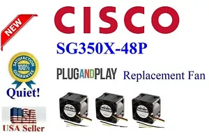 3x Ventiladores de repuesto silenciosos para Cisco SG350X-48P, bajo ruido mejor oficina en casa - Imagen 1 de 7