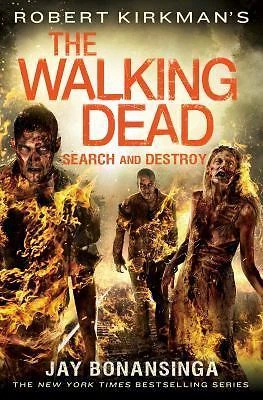 Robert Kirkman's The Walking Dead: Search and Destroy (The Walking Dead Series.. - image 1 of 1